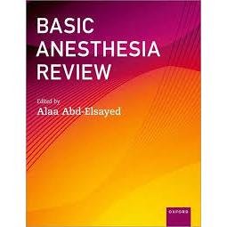 Basic Anesthesia Review 2023
