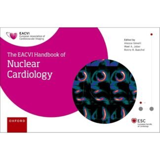 [Full Color/BW] The EACVI Handbook of Nuclear Cardiology 2024