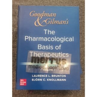 Buku Kedokteran Goodman and Gilman The Pharmaceutical Basis of Therapeutics 14e 2023