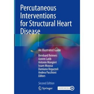 [Full Color/BW] Percutaneous Interventions for Structural Heart Disease An Illustrated Guide 2e 2026