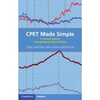 [Full Color/BW] CPET Made Simple A Practical Guide to Cardiopulmonary Exercise Testing 2024