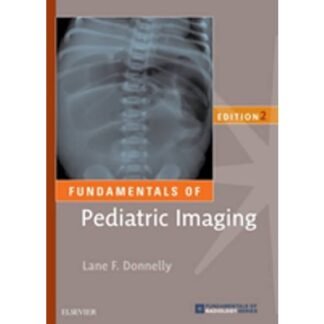 [Full Color /BW] Fundamentals of Pediatric Imaging 2nd Edition 2017