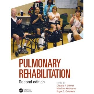 [Full Color /BW] Pulmonary Rehabilitation 2nd Edition 2021