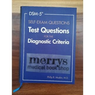 DSM-5 Self Exam Questions Test Questions for the Diagnostic Criteria 2014