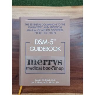 DSM-5 Guidebook The Essential Companion to the Diagnostic