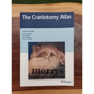 [Full Color /BW] The Craniotomy Atlas 2019