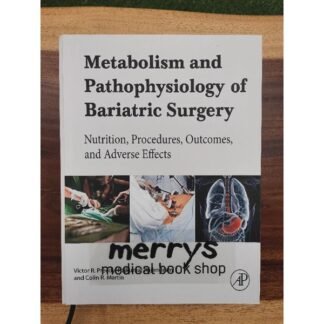Buku Kedokteran Metabolism and Pathophysiology of Bariatric Surgery 2017