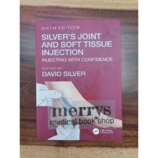 [Full Color /BW] Silver Joint and Soft Tissue Injection 6th Edition 2019