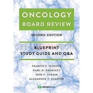 Oncology Board Review 2nd Edition 2018