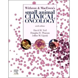 Withrow and MacEwens Small Animal Clinical Oncology 6e 2020